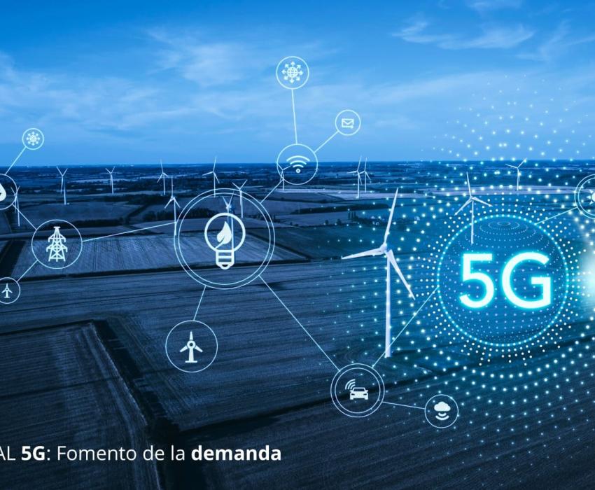 Sectorial 5G: Fomento de la demanda