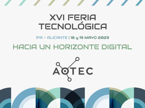 XVI Feria Tecnológica AOTEC 2023